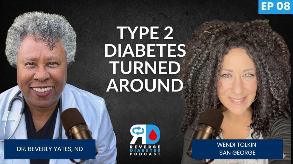Reversing Type 2 Diabetes: Wendi’s Journey from 400 lbs & A1C 10 with Dr. Beverly Yates