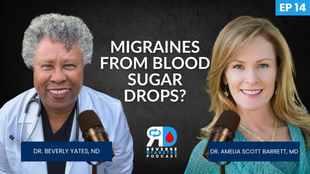 Migraine Myths Exposed: The Blood Sugar Connection | Dr. Barrett & Dr. Yates