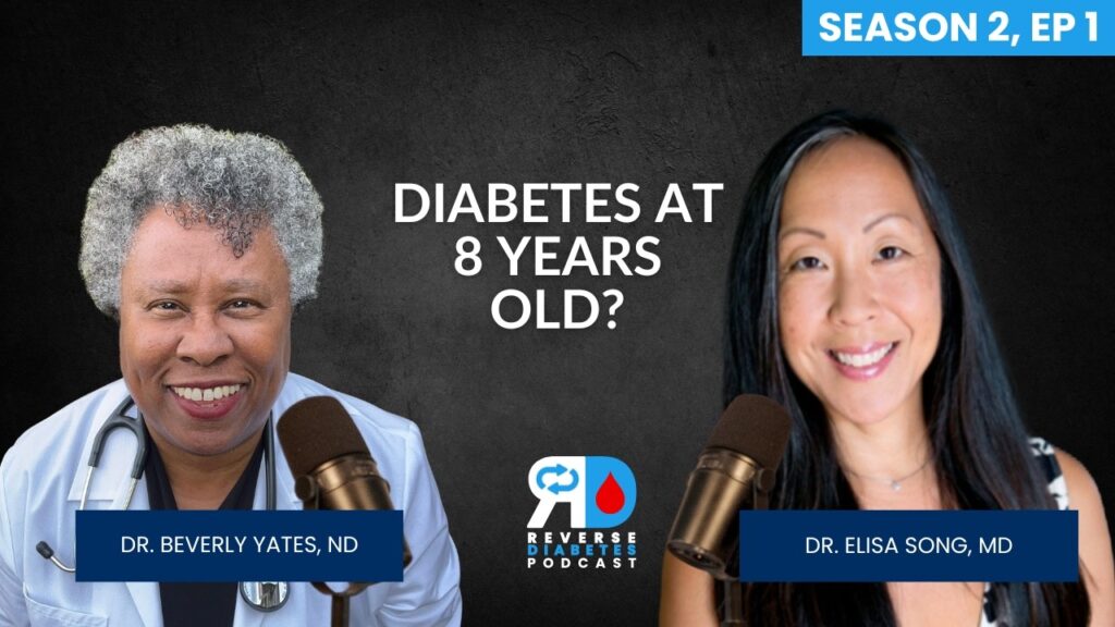 Episode 28: Why Kids Get Type 2 Diabetes (And How to Fix It) | Dr. Elisa Song & Dr. Beverly Yates
